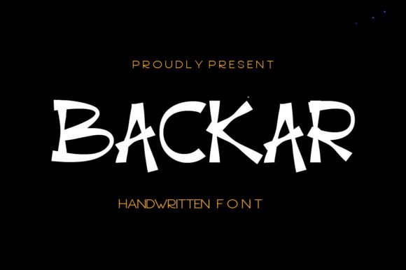 Backar: A Bold and Stylish Font for Crafters