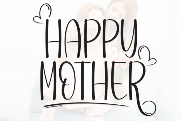 Happy Mother: A Charming Handwritten Font for Makers