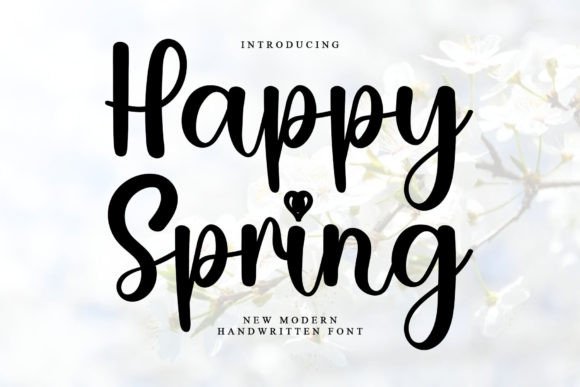 Happy Spring: A Dazzling Script Font for Modern Marketing