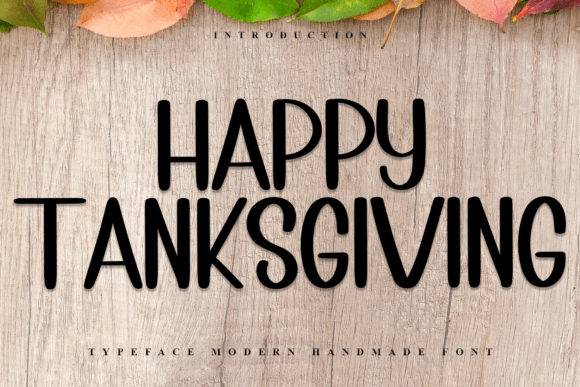 Happy Tanksgiving: A Festive Font for Creative Branding