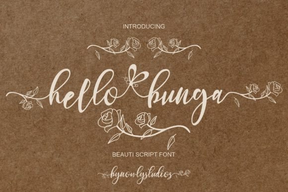 Hello Bunga: A Script Font for Building a Beautiful Digital Brand