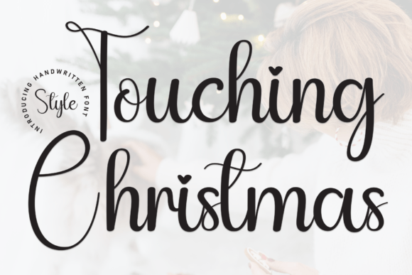 Touching Christmas Font: A Friendly Handwritten Script Review